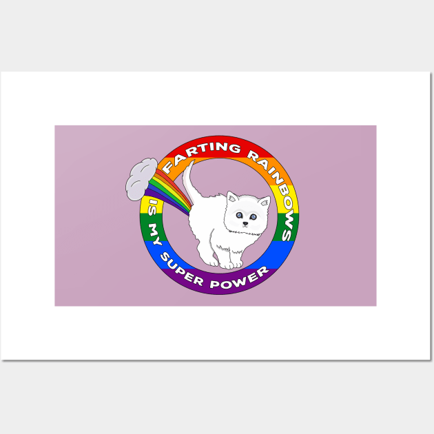 Farting Rainbows Is My Super Power Wall Art by DiegoCarvalho